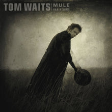  Tom Waits - Mule Variations, 25th Anniversary Edition