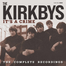  The Kirbys - It's A Crime