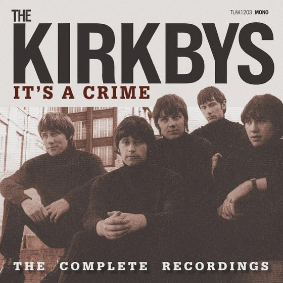 The Kirbys - It's A Crime