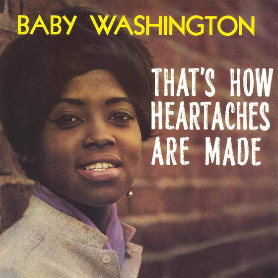 Baby Washington - Thats How Heartaches Are Made