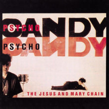  The Jesus & Mary Chain - Psychocandy (NAD25)