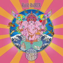  Kula Shaker - Natural Magick