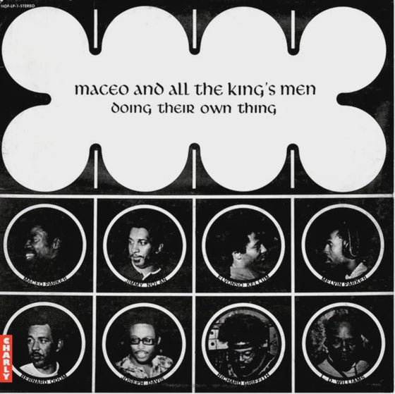 Maceo And The Kings Men - Doing Their Own thing