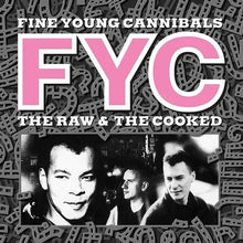  Fine Young Cannibals - The Raw & The Cooked