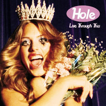  Hole - Live Through This (NAD25)