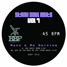  Mako & Mr Briston - One Sweet Bomb / Why Do You Bass Me Up?