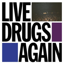  War On Drugs - Live Drugs Again