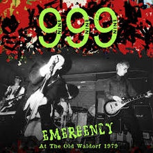  999 - Emergency At the Old Waldorf 1979