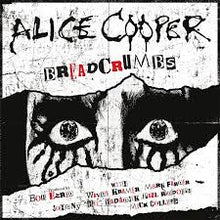 Alice Cooper - Bread Crumbs