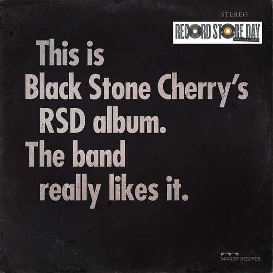 Black Stone Cherry - This is Black Stone Cherry's RSD album. The band really likes it. (RSD 2025)