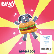  Bluey - Burger Dog / Bluey Theme Tune (Burger Dog Version) Vinyl 7" picture disc (RSD 2025) (RSD 2025)