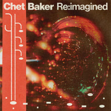  Various Artists - Chet Baker Re:imagined (Blue Note)