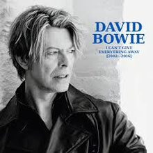  David Bowie - I Can't Give Everything Away