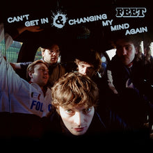  Feet - CAN'T GET IN/CHANGING MY MIND AGAIN (RSD 2025)