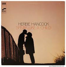  Herbie Hancock - Speak Like A Child