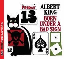  Albert King - Born Under A Bad Sign