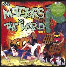 The Meteors - vs the world Part 2