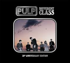 Pulp - Different Class 50th Anniversary