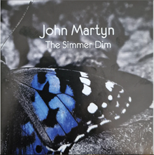  John Martyn - The Simmer Dim