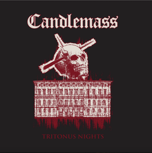  Candlemass - Tritonus Nights