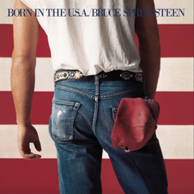  Bruce Springsteen - Born in The USA 40th Anniversary (NAD25)