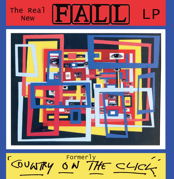 Fall, The - Country On The Click (The Complete Collector's Edition) (RSD 2025)