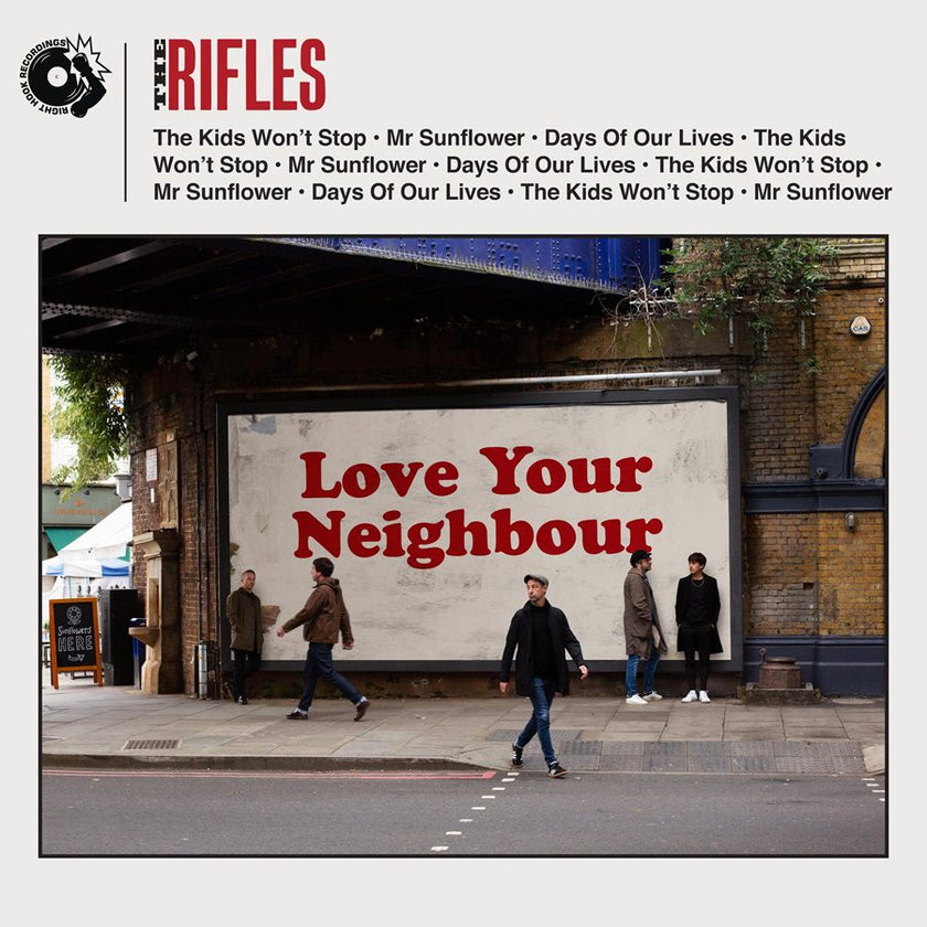 The Rifles - Love Your Neighbour – Record Revivals