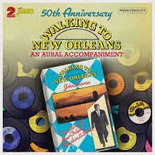  V/A - Walking to New Orleans, An Aural Accompaniment