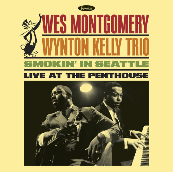 Wes Montgomery with the Wynton Kelly Trio - Smokin’ In Seattle: Live at the Penthouse (RSD 2025)