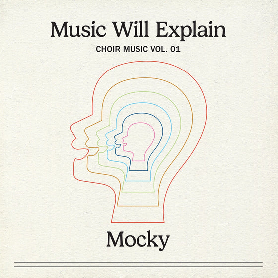 Mocky - Music Will Explain