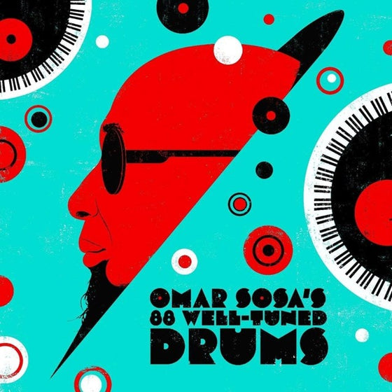 Omar Sosa - Omar Sosa's 88 Well Tuned Drums