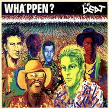  The Beat - Wha'ppen?