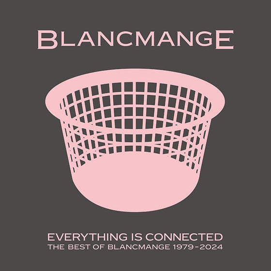 Blancmange - Everything Is Connected/Best of Blancmange 1979-2024