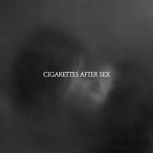  Cigarettes After Sex - X's Deluxe