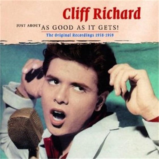 Cliff Richard - Just As Good As It Gets!