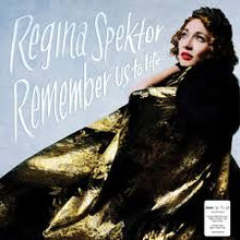  Regina Spector - Remember Us To Life