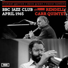  The Don Rendell & Ian Carr Quintet - BBC Jazz Club April 1965