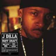  J Dilla - Ruff Draft (Dilla's Mix)