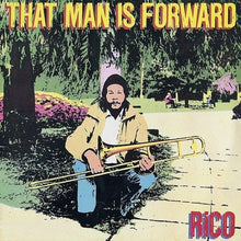  Rico - That Man Is Forward
