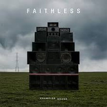  Faithless - Champion Sound
