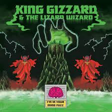 King Gizzrd - I'm in Your Mind Fuzz