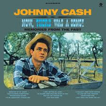  Johnny Cash - Now There Was A Song