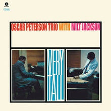  Oscar Peterson Trio With Milt Jackson - Very Tall