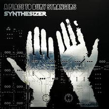  A Place To Bury Strangers - Synthesizer