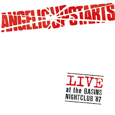 Angelic Upstarts - Live at the Basins
