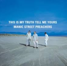  Manic Street Preachers - This Is My Truth Tell Me Yours