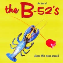 B-52's - Dance The Mess Around