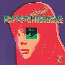  Various Artists - Pop Psychedelique