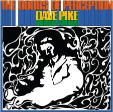 Dave Pike - The Doors of Perception REDUCED