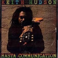 Keith Hudson - Rasta Communication